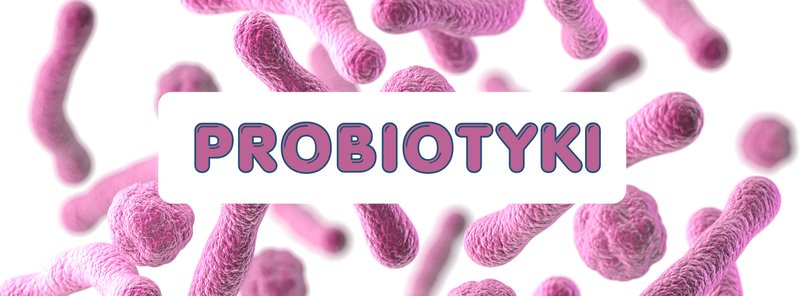 Najpopularniejsze probiotyki dla niemowląt w Polsce – skład, szczepy i różnice